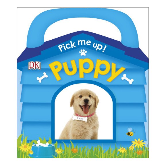 Pick Me Up! Puppy de DK