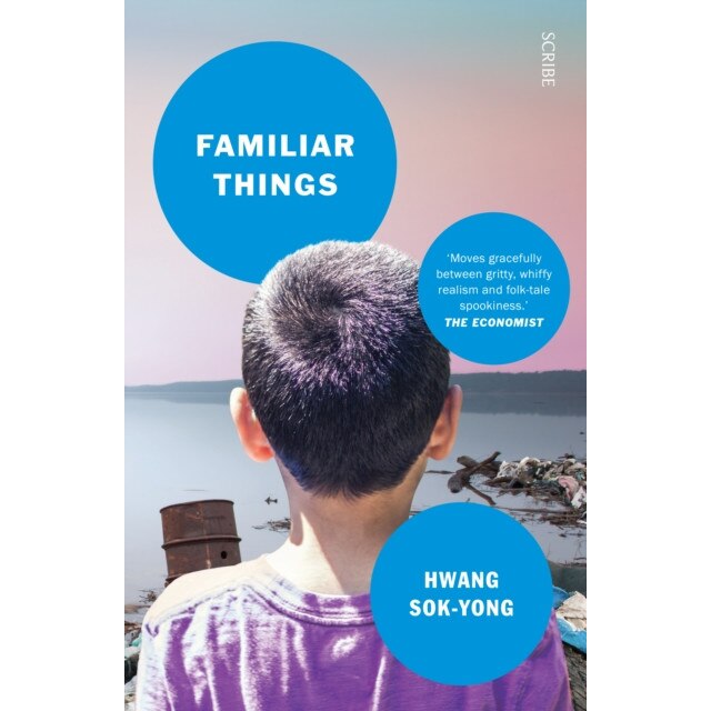 Familiar Things de Hwang Sok-Yong