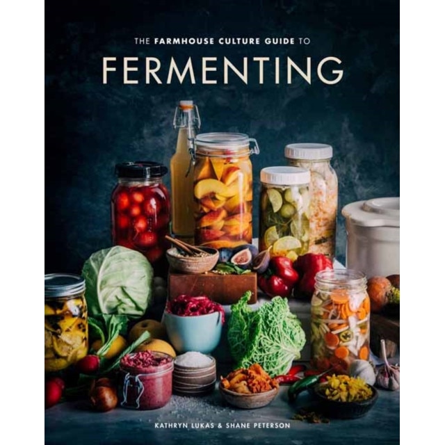 The Farmhouse Culture Guide to Fermenting de Kathryn Lukas