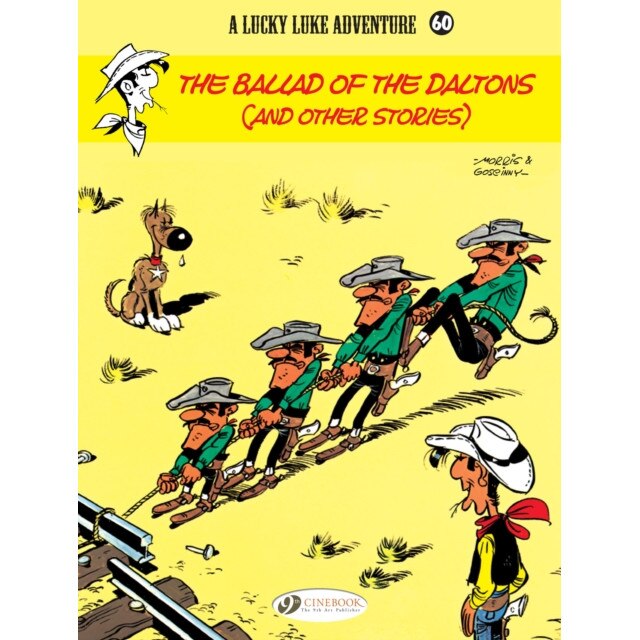 Lucky Luke Vol. 60: The Ballad Of The Daltons de Rene Goscinny