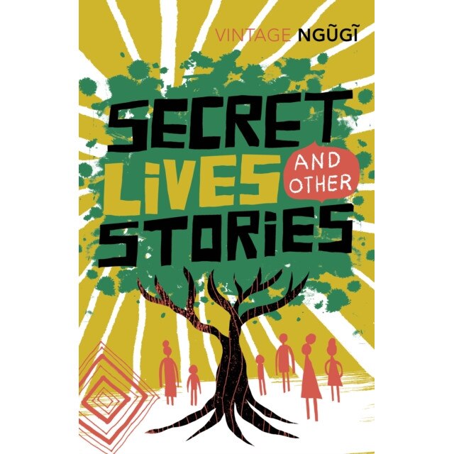 Secret Lives & Other Stories de Ngugi Wa Thiong'o