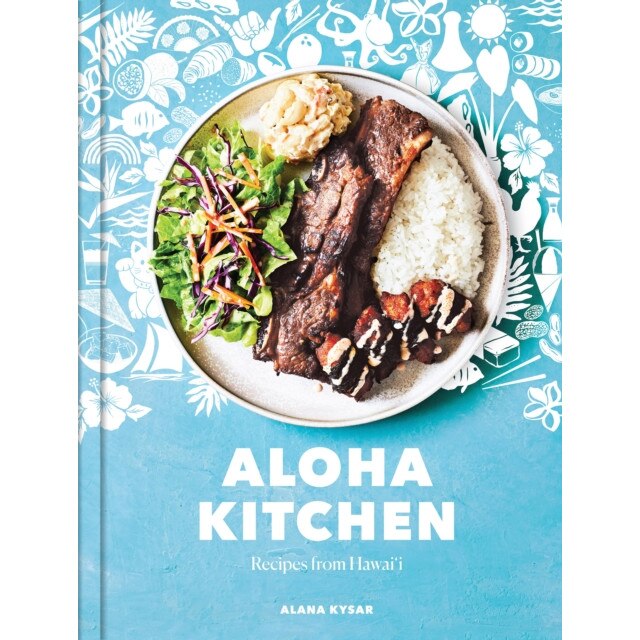 Aloha Kitchen Recipes from Hawai'i [A Cookbook] de Alana Kysar eMAG.ro