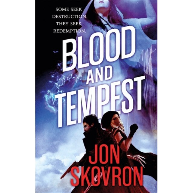 Blood and Tempest de Jon Skovron