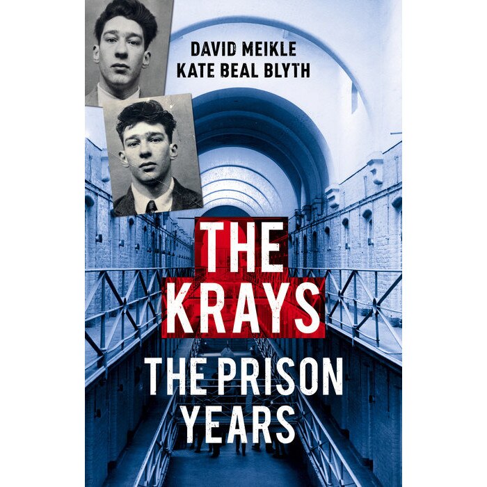 The Krays: The Prison Years de David Meikle