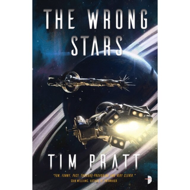 The Wrong Stars de Tim Pratt