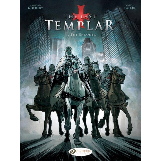 Last Templar Vol. 1, The: The Encoder de Raymond Khoury
