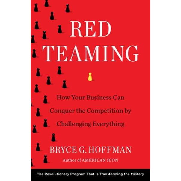 Red Teaming de Bryce G. Hoffman