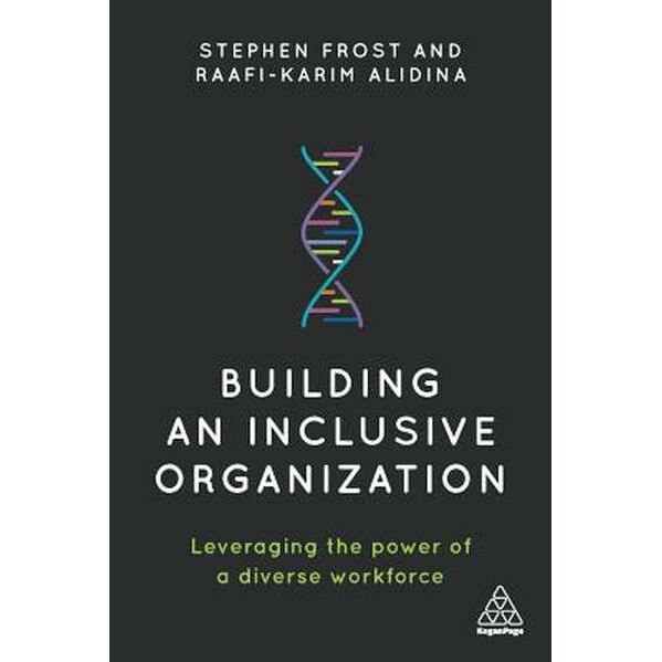 Building an Inclusive Organization de Stephen Frost
