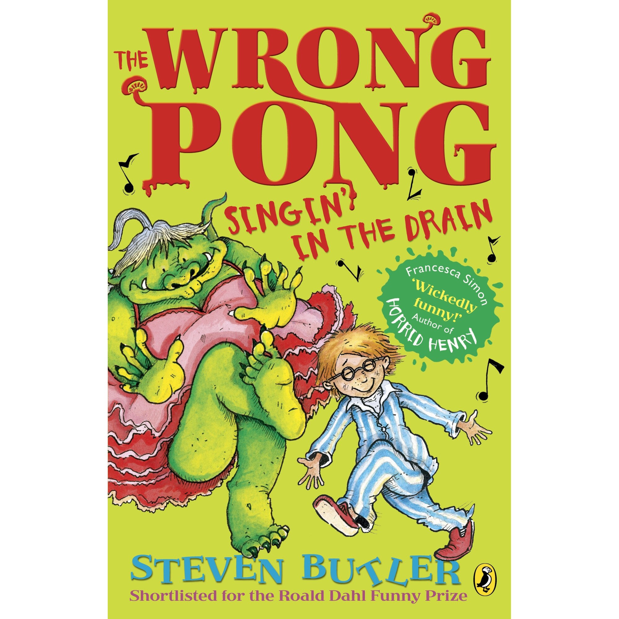 The Wrong Pong: Singin' in the Drain de Steven Butler