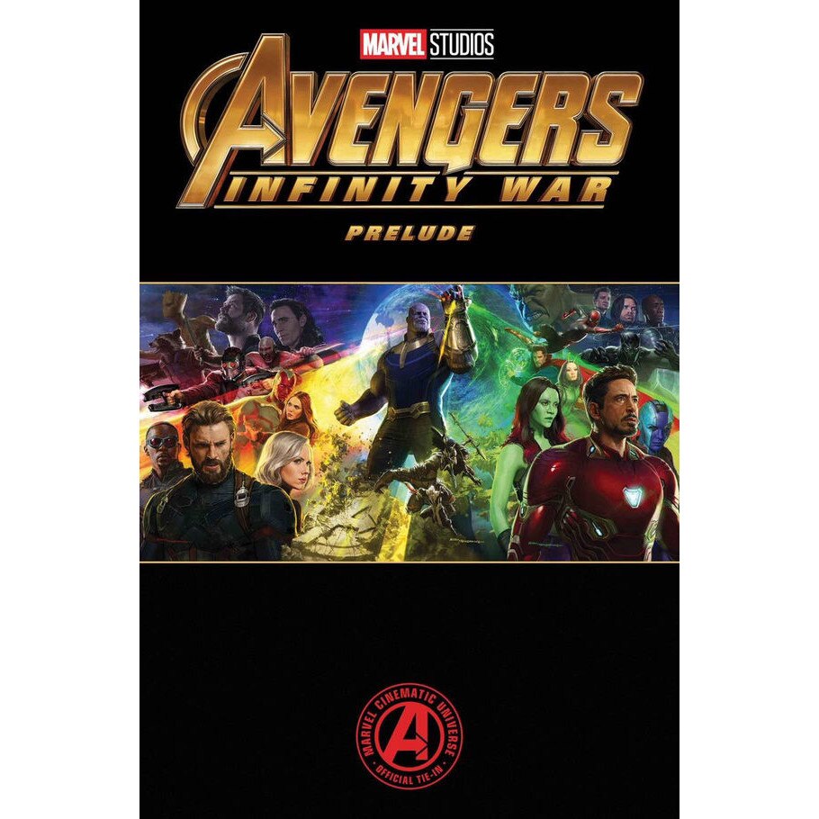 Marvel's Avengers: Infinity War Prelude de Will Corona Pilgrim