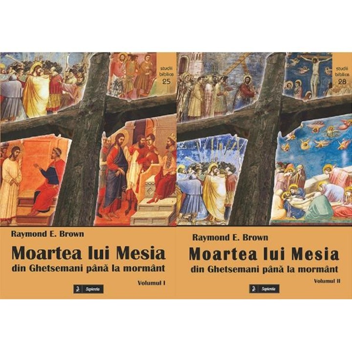 Moartea lui mesia Vol.1+2 - Raymond E. Brown