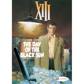 Xiii Vol.1: The Day Of The Black Sun de Jean Van Hamme Xiii Vol.1: The Day Of The Black Sun de Jean Van Hamme