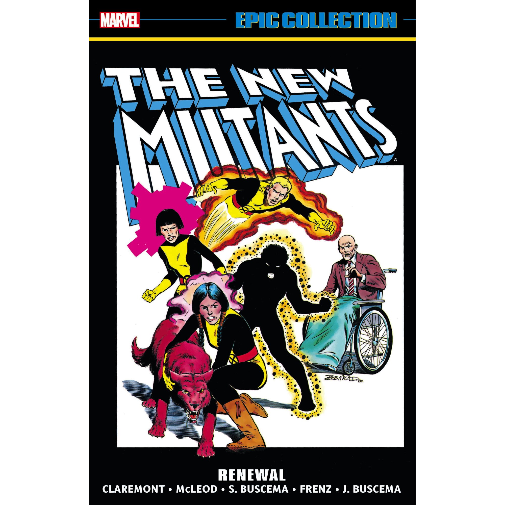 New Mutants Epic Collection: Renewal de Bill Mantlo