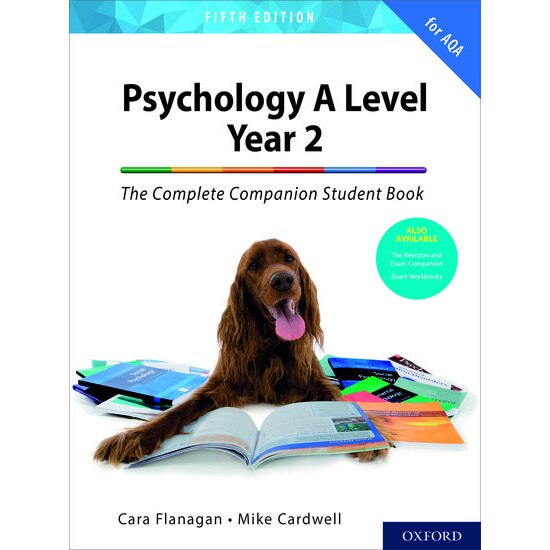 Psychology A Level Year 2: The Complete Companion Student Book for AQA de Cara Flanagan