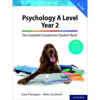 Psychology A Level Year 2: The Complete Companion Student Book for AQA de Cara Flanagan Psychology A Level Year 2: The Complete Companion Student Book for AQA de Cara Flanagan