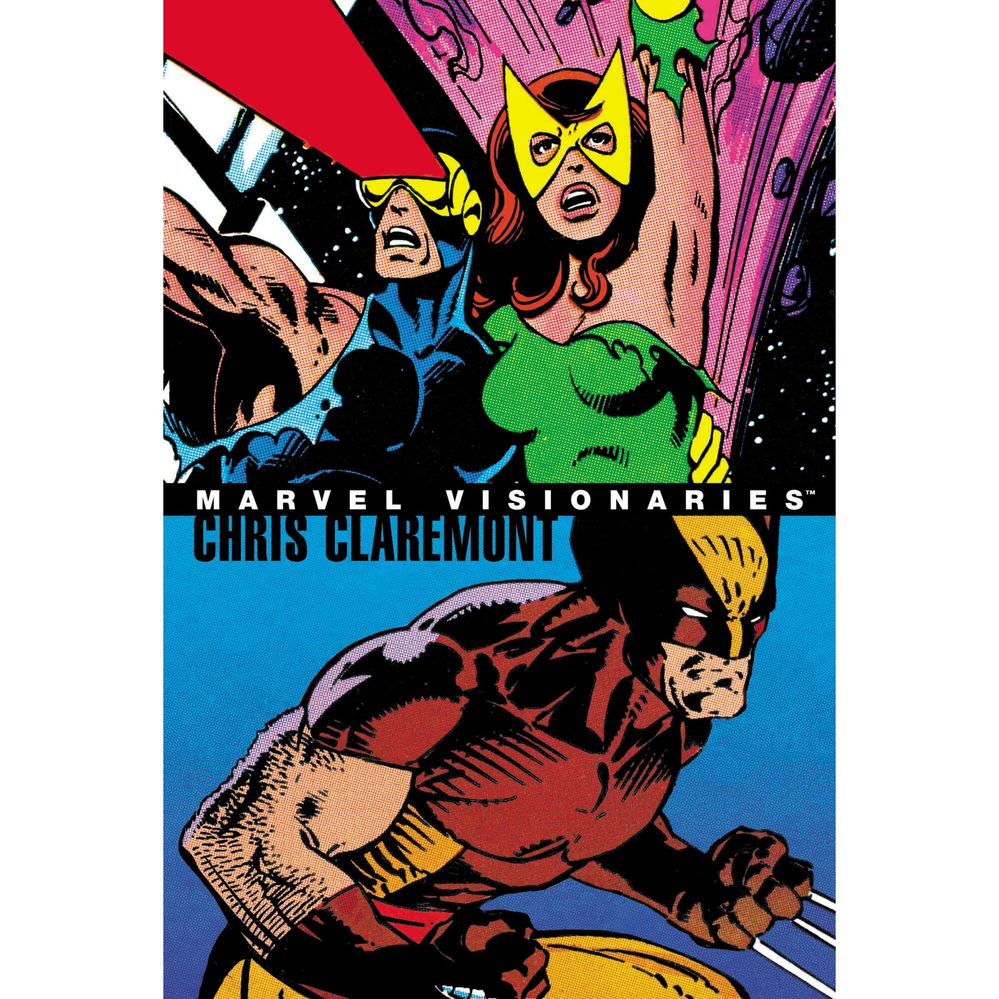 Marvel Visionaries: Chris Claremont de Chris Claremont