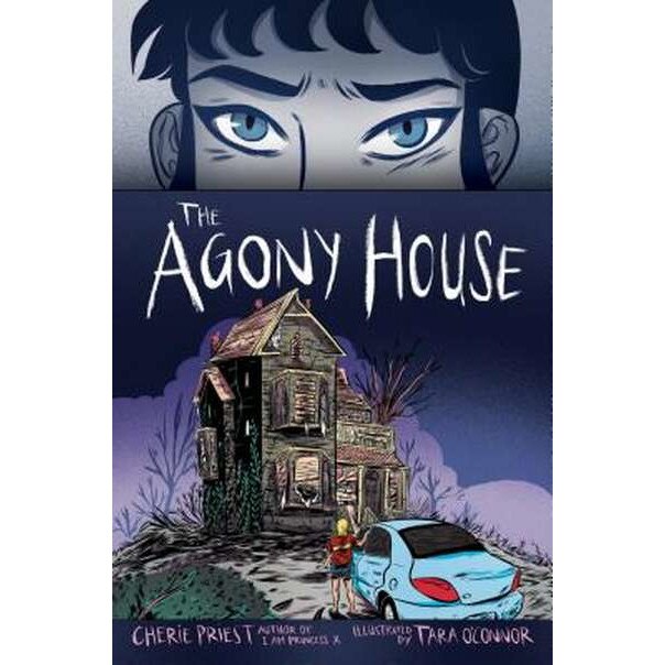 The Agony House de Cherie Priest