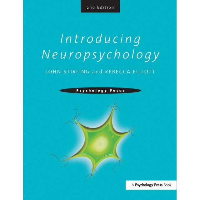 Introducing Neuropsychology de John D. Stirling