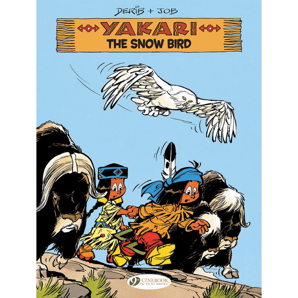 Yakari Vol. 17: The Snow Bird de Job