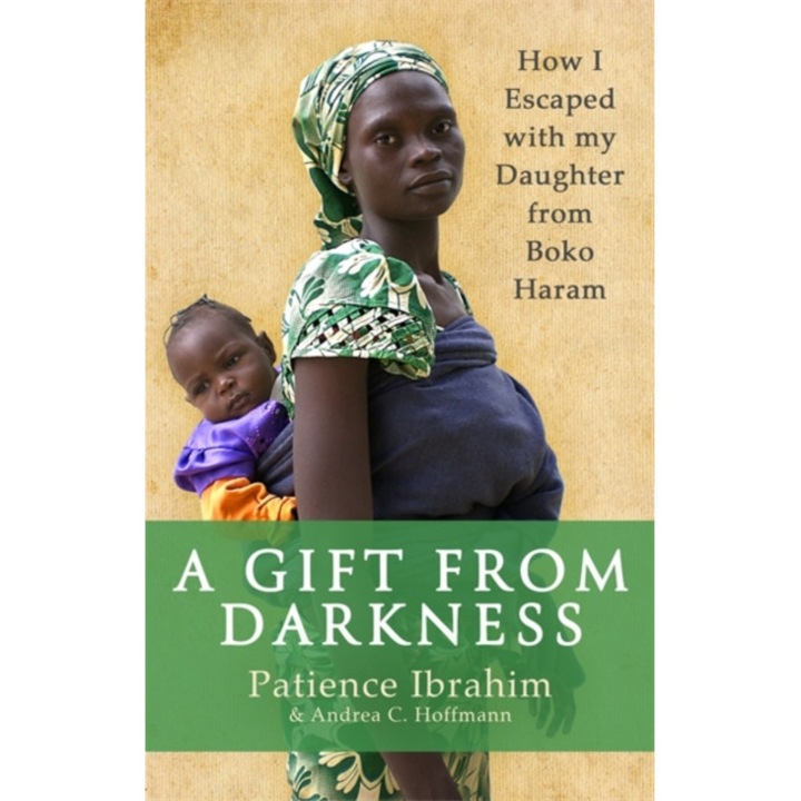 A Gift from Darkness de Patience Ibrahim