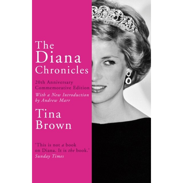 The Diana Chronicles de Tina Brown