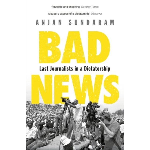 Bad News de Anjan Sundaram
