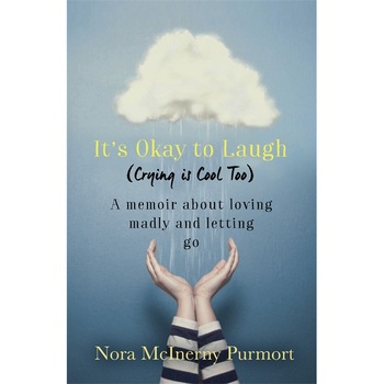 It's Okay to Laugh (Crying is Cool Too) de Nora McInerny Purmort It's Okay to Laugh (Crying is Cool Too) de Nora McInerny Purmort