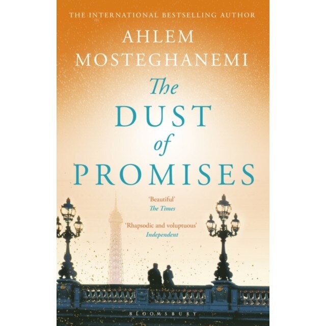The Dust of Promises de Ahlem Mosteghanemi