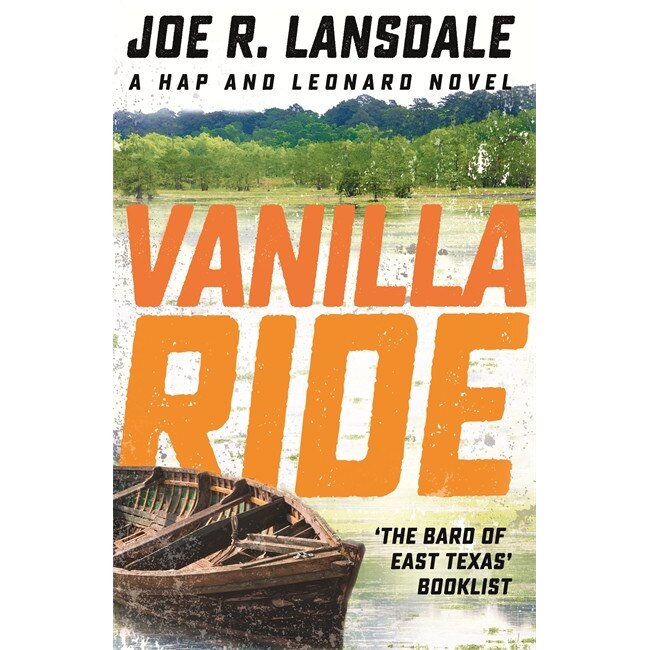 Vanilla Ride de Joe R. Lansdale