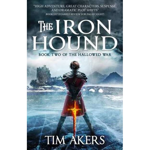 The Iron Hound de Tim Akers