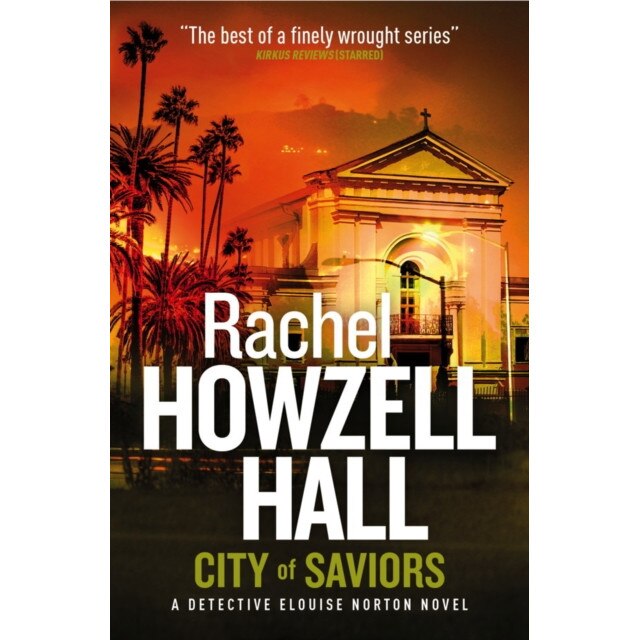 City of Saviours de Rachel Howzell Hall