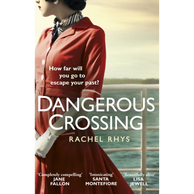 Dangerous Crossing de Rachel Rhys
