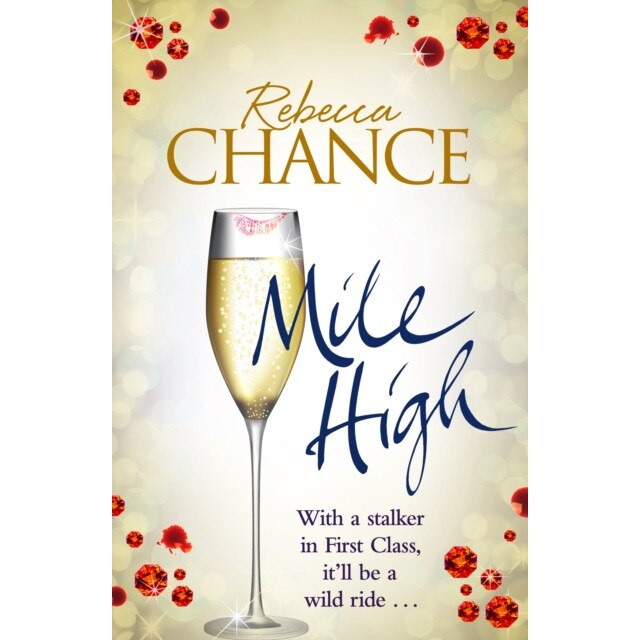 Mile High de Rebecca Chance
