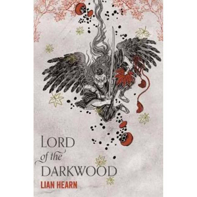 Lord of the Darkwood de Lian Hearn