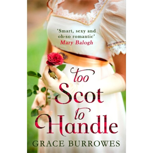 Too Scot to Handle de Grace Burrowes