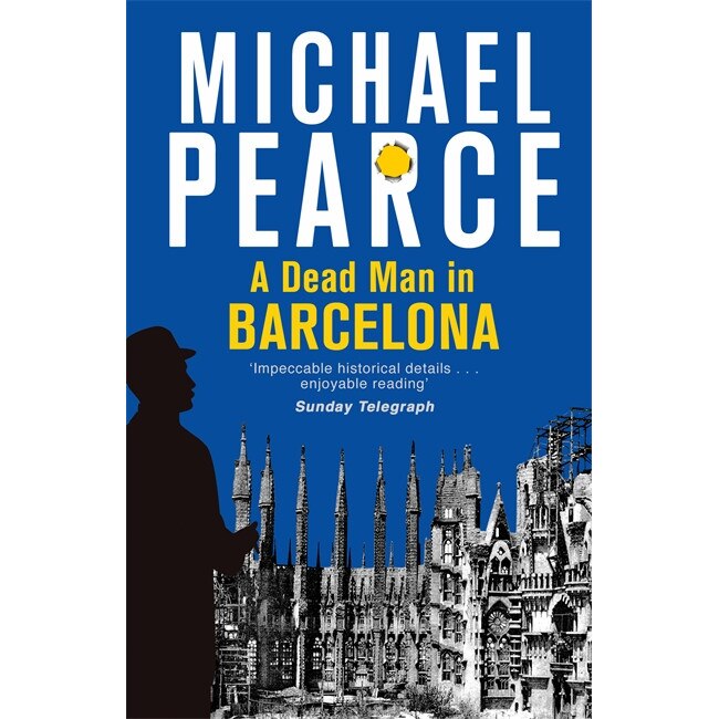 A Dead Man in Barcelona de Michael Pearce