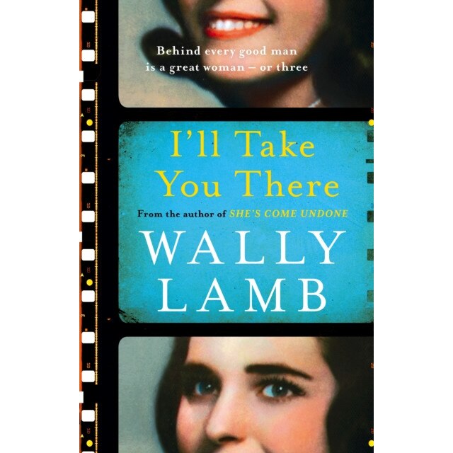 I'll Take You There de Wally Lamb