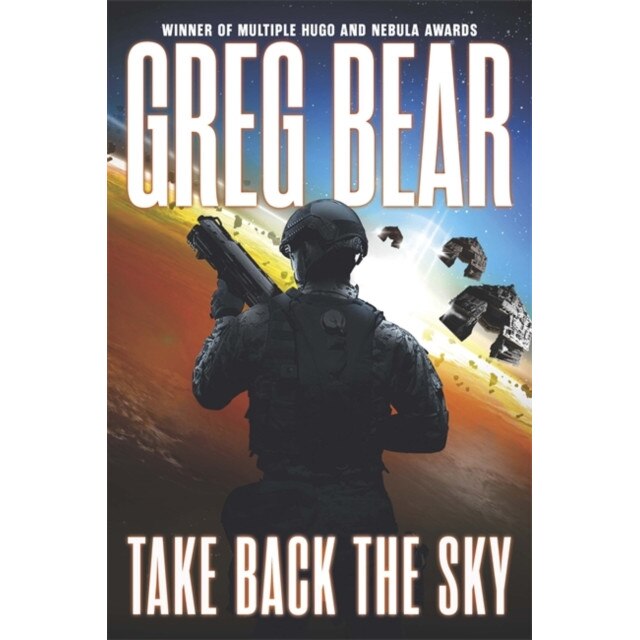 Take Back the Sky de Greg Bear