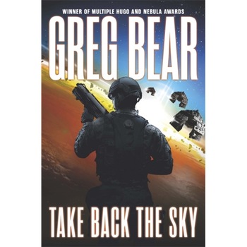 Take Back the Sky de Greg Bear Take Back the Sky de Greg Bear