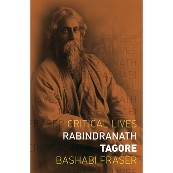 Rabindranath Tagore de Bashabi Fraser Rabindranath Tagore de Bashabi Fraser