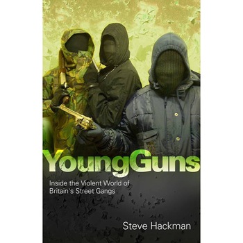 Young Guns de Steve Hackman Young Guns de Steve Hackman