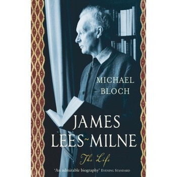 James Lees-Milne de Michael Bloch James Lees-Milne de Michael Bloch