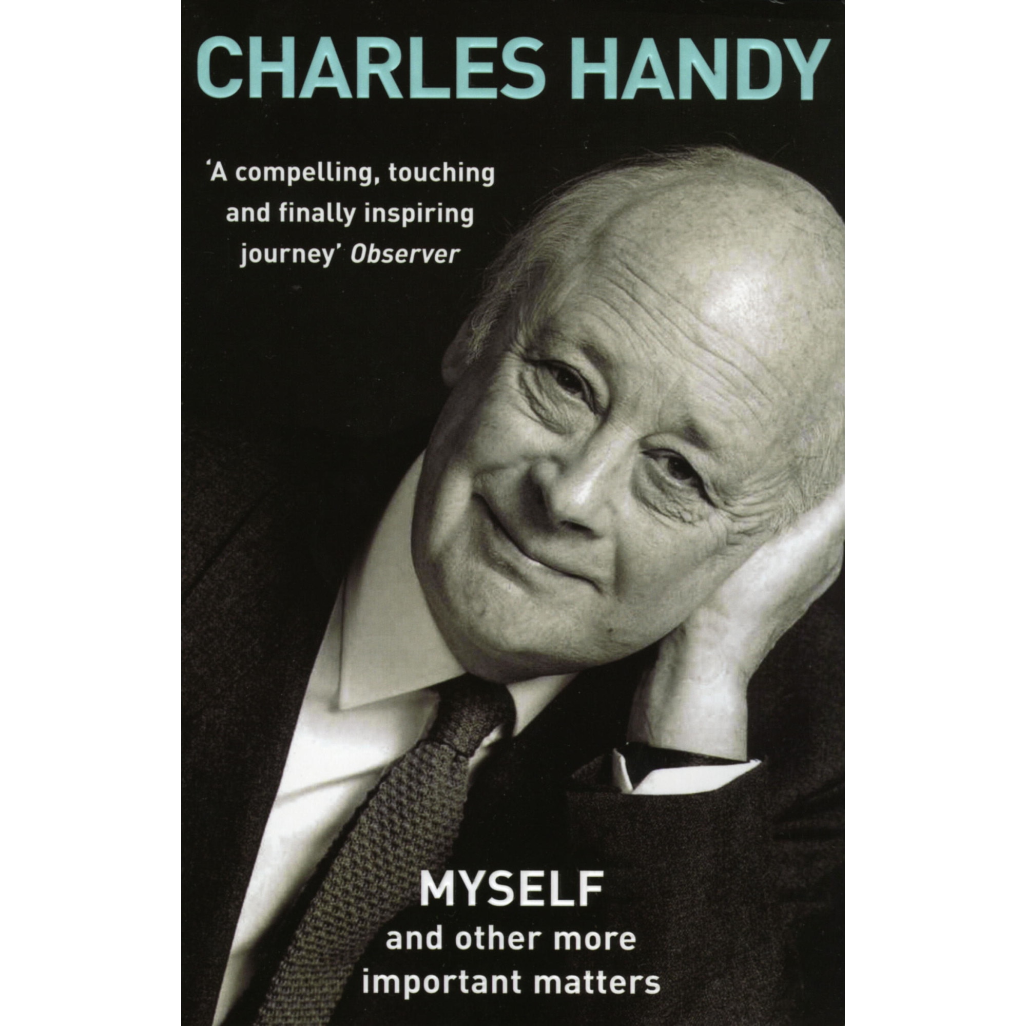 Myself and Other More Important Matters de Charles B. Handy