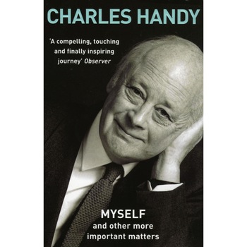 Myself and Other More Important Matters de Charles B. Handy Myself and Other More Important Matters de Charles B. Handy