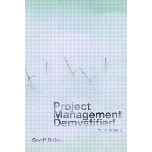 Project Management Demystified de Geoff Reiss