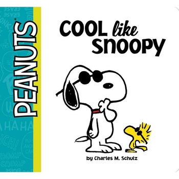 Cool Like Snoopy de Charles M. Schulz Cool Like Snoopy de Charles M. Schulz