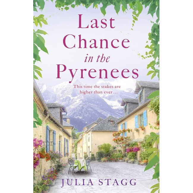 Last Chance in the Pyrenees de Julia Stagg
