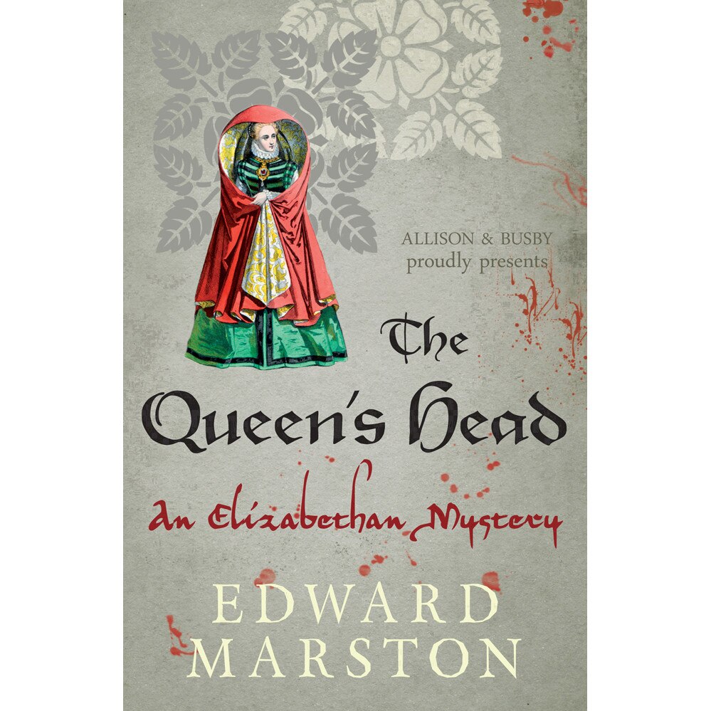 The Queen's Head de Edward Marston