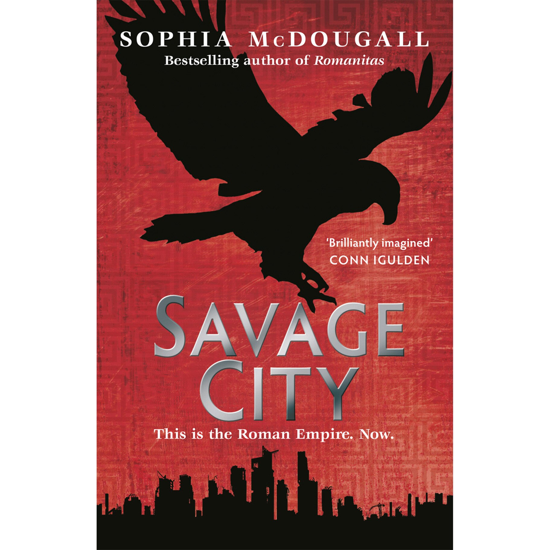 McDougall, S: Savage City de Sophia McDougall