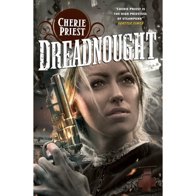 Dreadnought de Cherie Priest